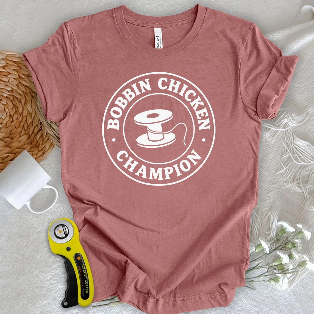 Bobbin Chicken Champion T-shirt