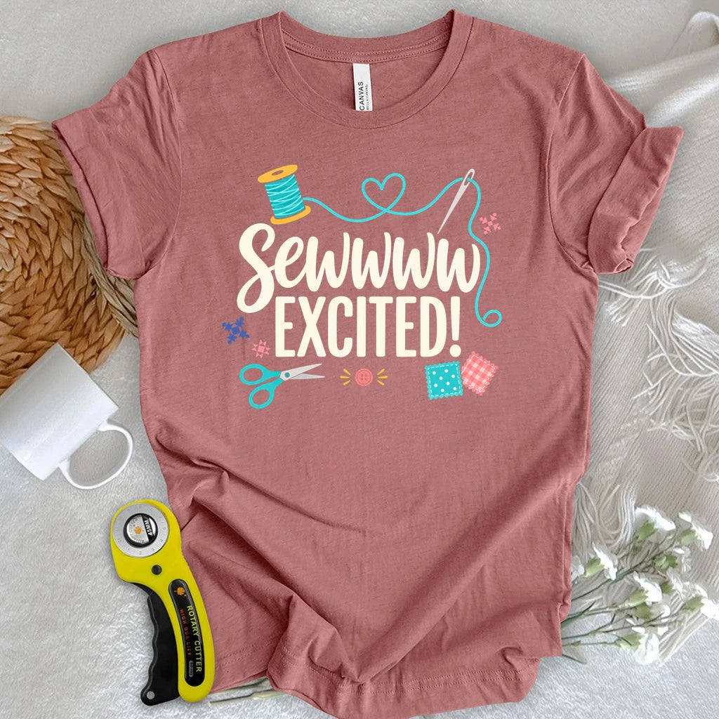 Sewww Excited T-shirt