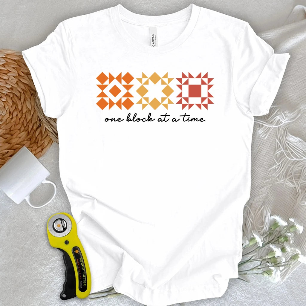 One Block at a Time T-Shirt