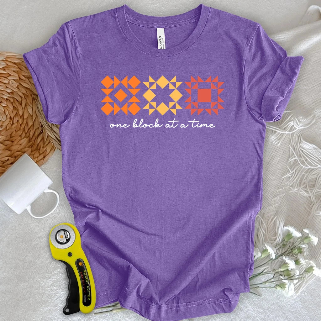One Block at a Time T-Shirt