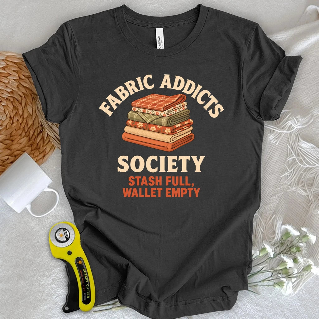 Fabric Addicts Society T-shirt