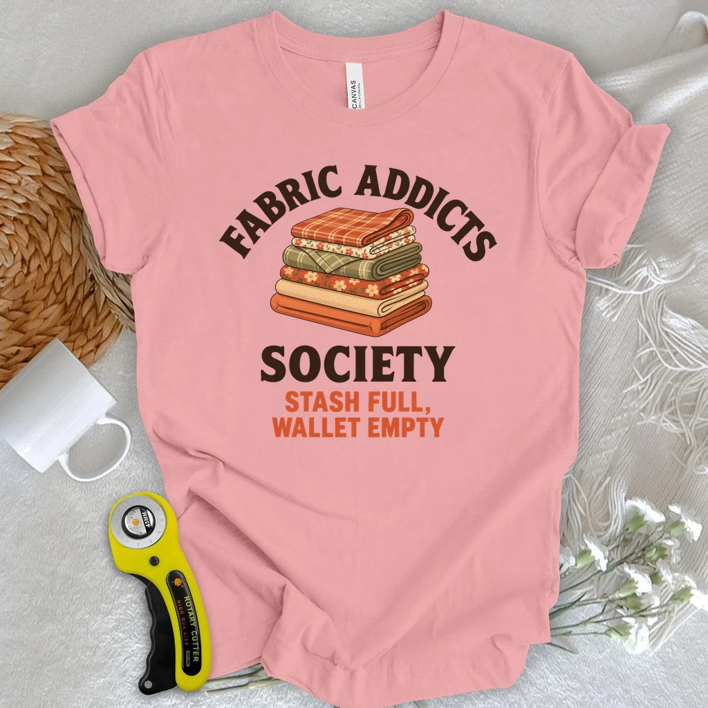 Fabric Addicts Society T-shirt