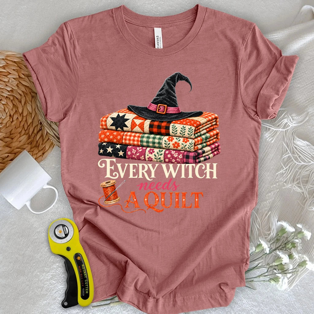 Every Witch Needs a Quilt T-shirt
