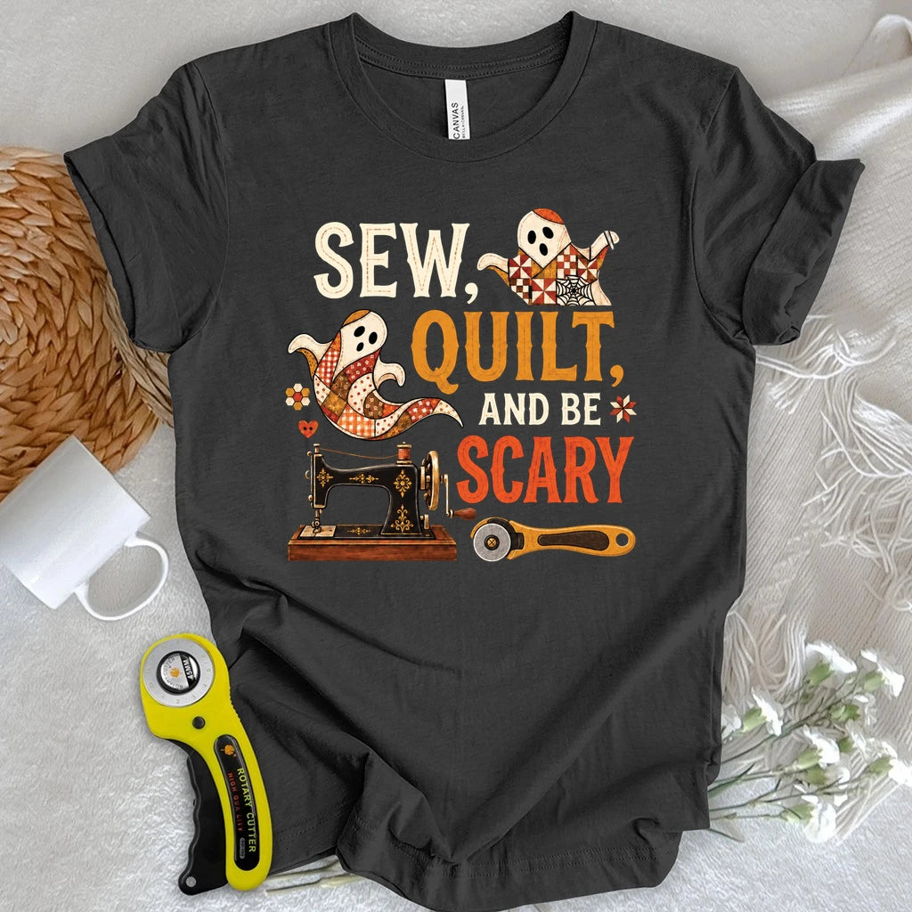 Sew, Quilt, Scary T-shirt
