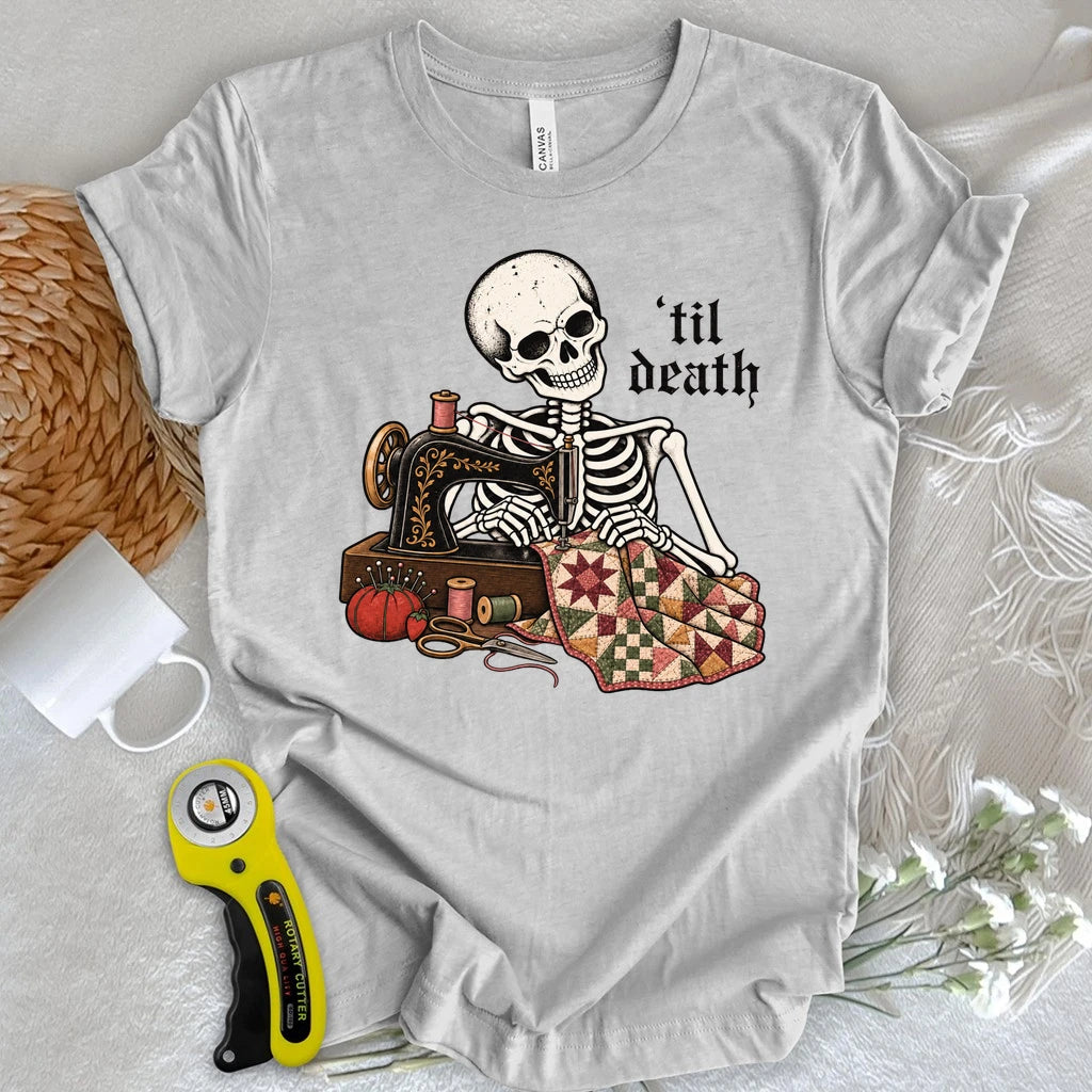 Sew 'til Death T-shirt