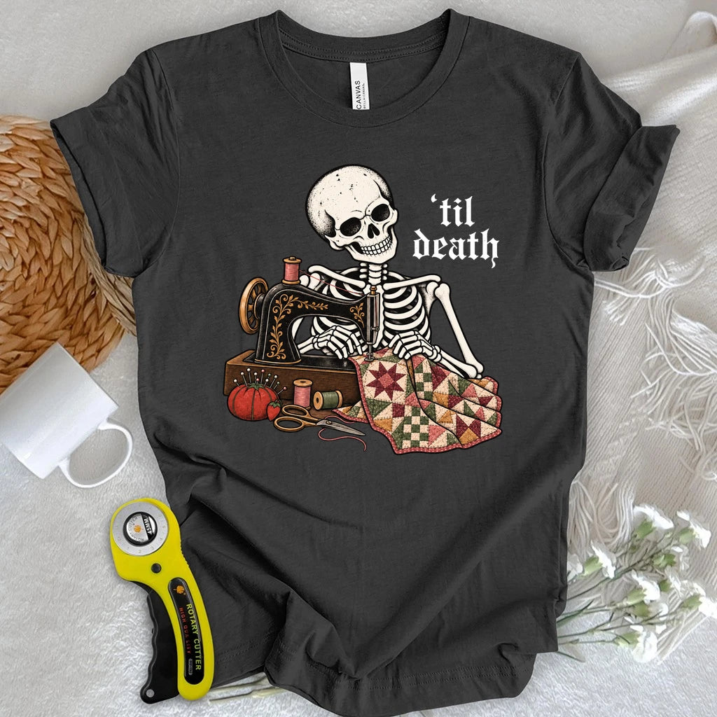 Sew 'til Death T-shirt