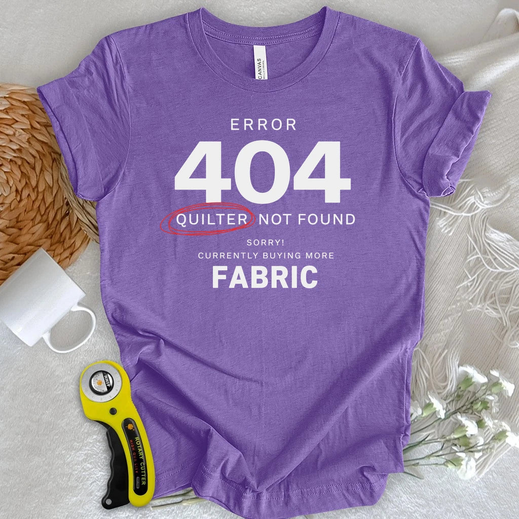 Quilter Not Found 404 T-shirt