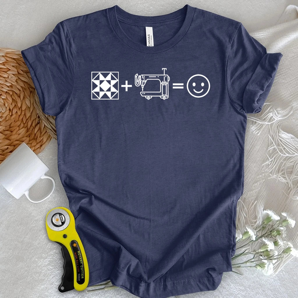 The Quilter's Happiness Equation T-shirt