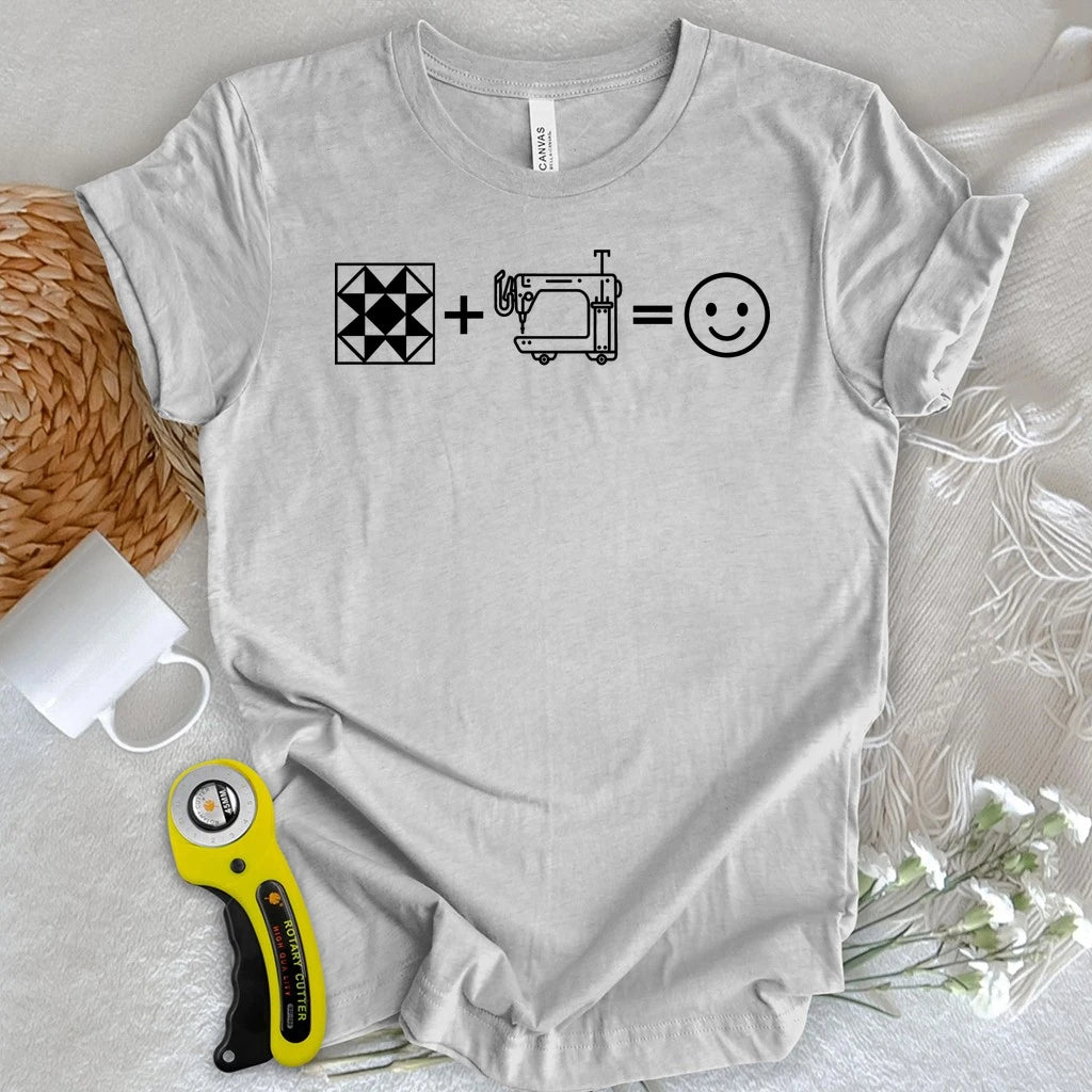 The Quilter's Happiness Equation T-shirt