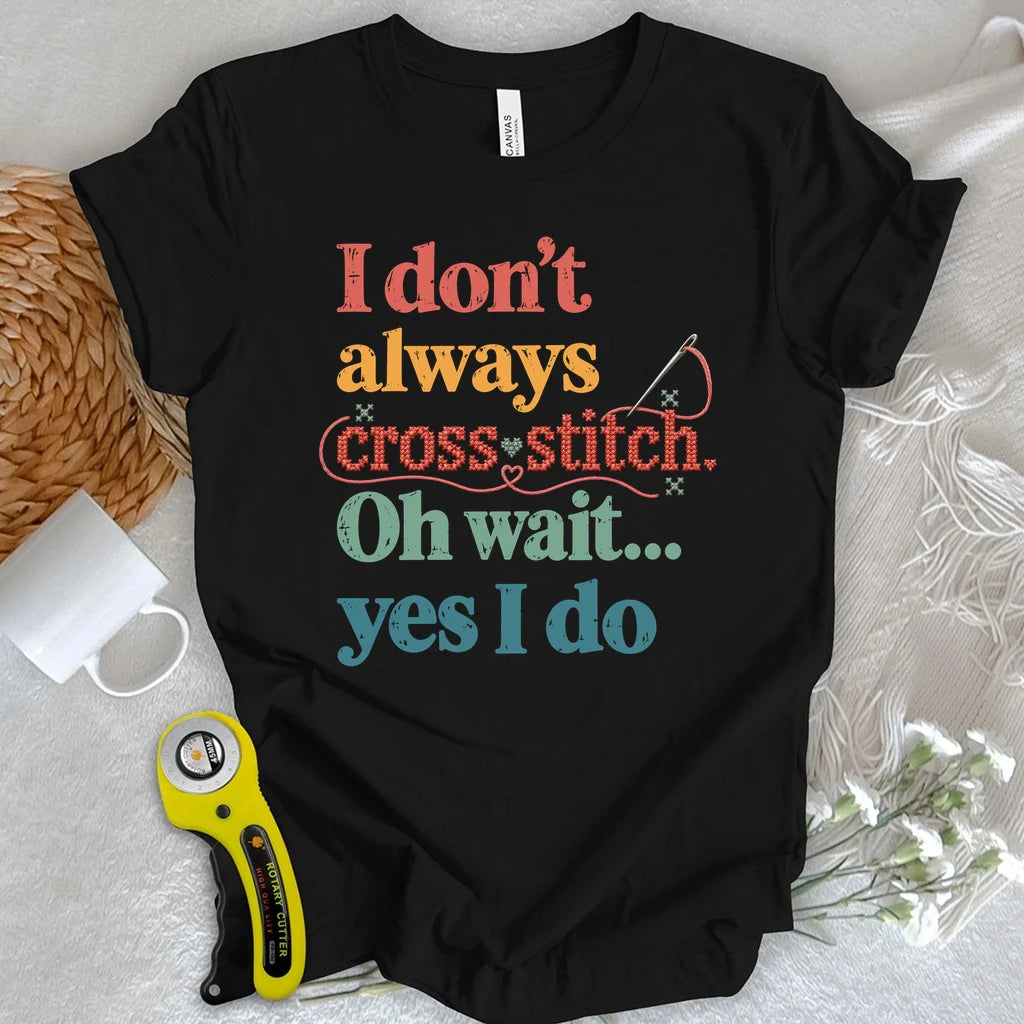 The Cross Stitch Life T-shirt