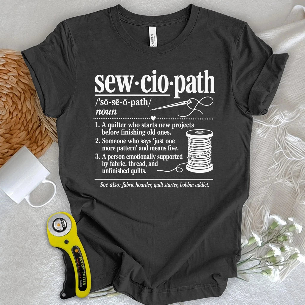 Sewciopath Vocabulary T-shirt