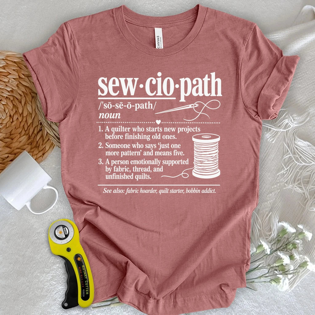 Sewciopath Vocabulary T-shirt