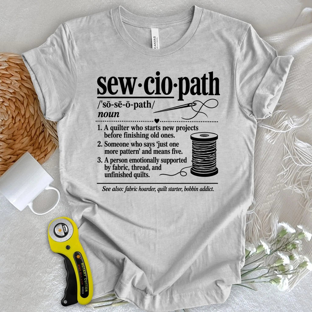Sewciopath Vocabulary T-shirt