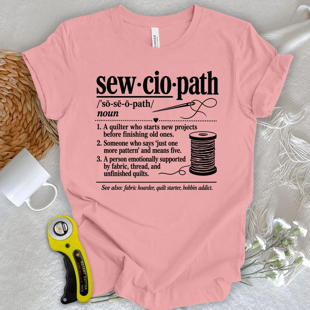 Sewciopath Vocabulary T-shirt