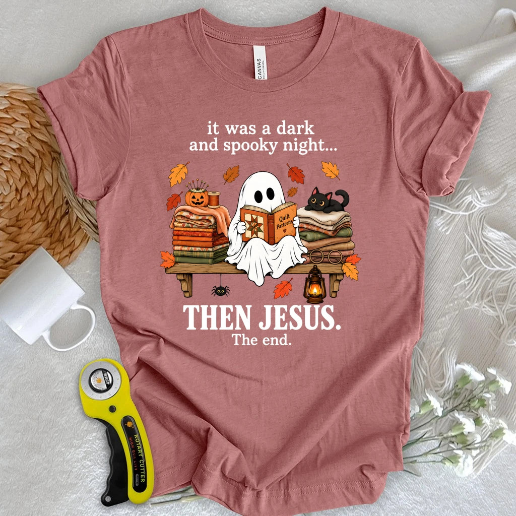 A Dark & Quilty Night T-shirt