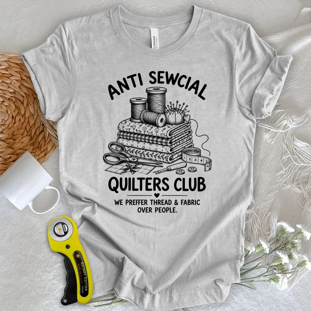 Anti Sewcial Quilters Club T-shirt
