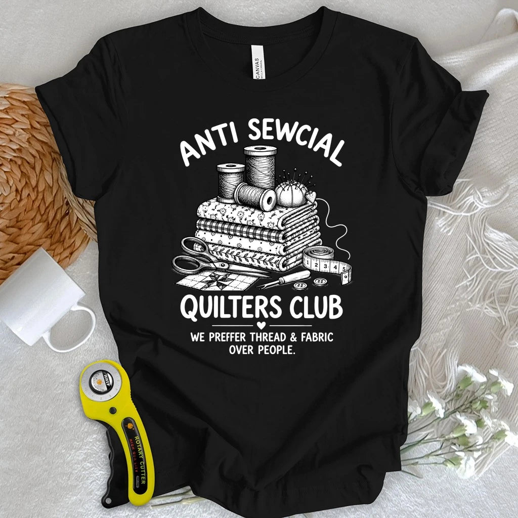 Anti Sewcial Quilters Club T-shirt