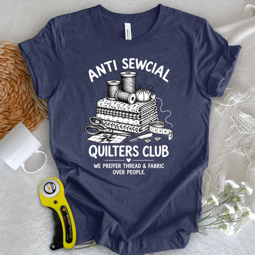 Anti Sewcial Quilters Club T-shirt