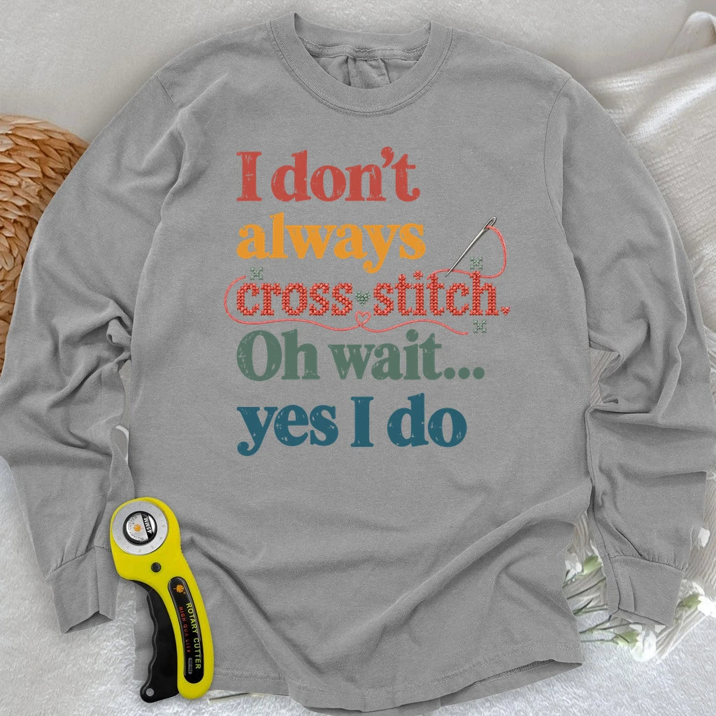 The Cross Stitch Life Long Sleeve T-shirt