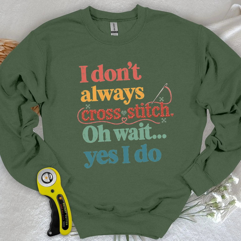 The Cross Stitch Life Sweatshiirt