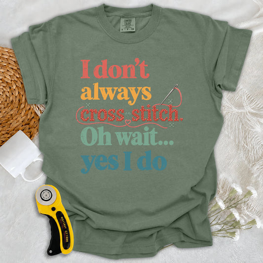 Comfort Colors The Cross Stitch Life T-shirt