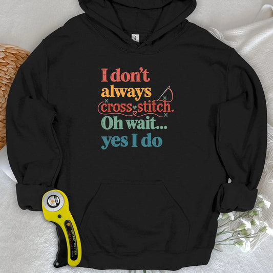 The Cross Stitch Life Hoodie