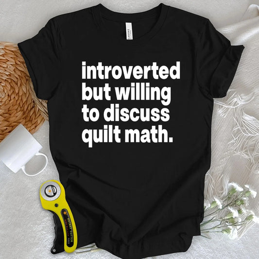 Introverted Quilt Math T-shirt
