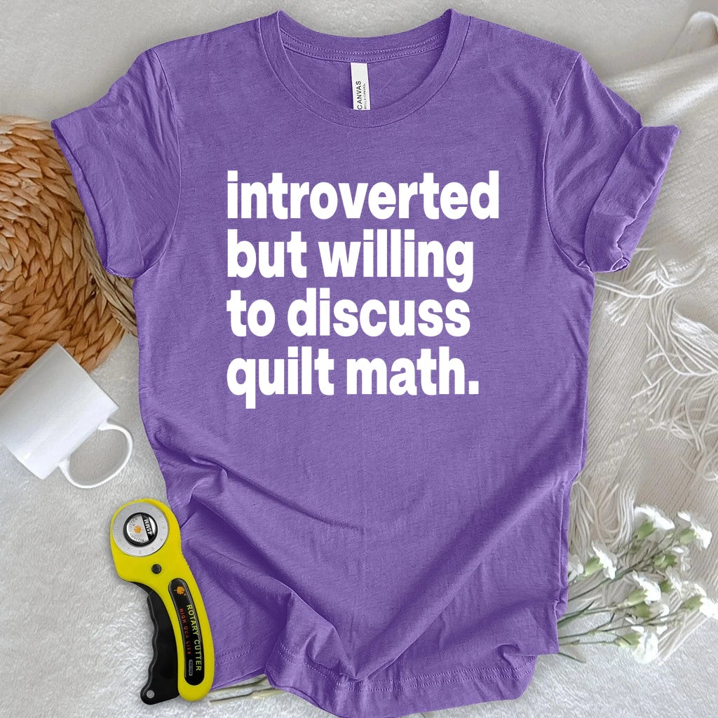 Introverted Quilt Math T-shirt
