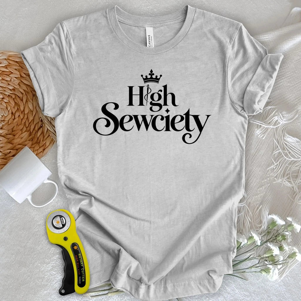 High Sewciety T-shirt