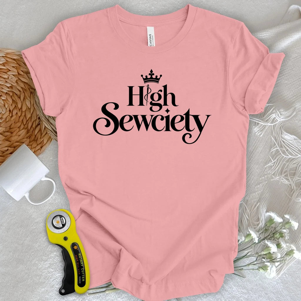 High Sewciety T-shirt