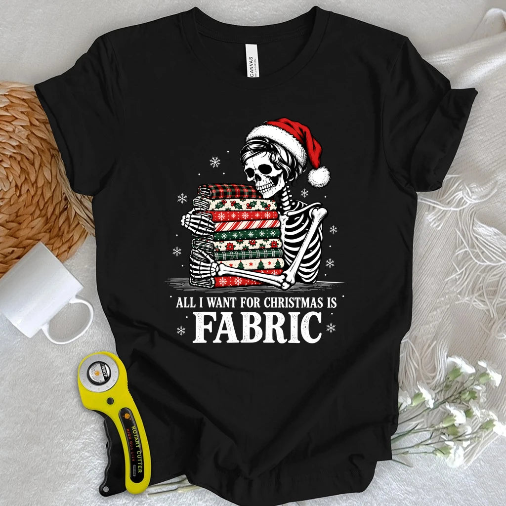 All I Want Is Fabric Skeleton T-shirt