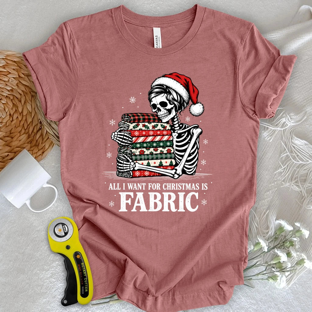 All I Want Is Fabric Skeleton T-shirt