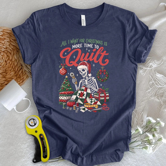 More Time To Quilt Christmas T-shirt