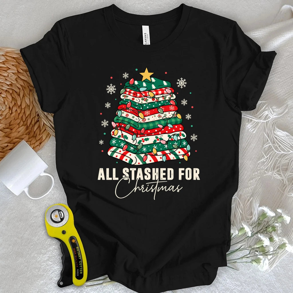 All Stashed For Christmas T-shirt