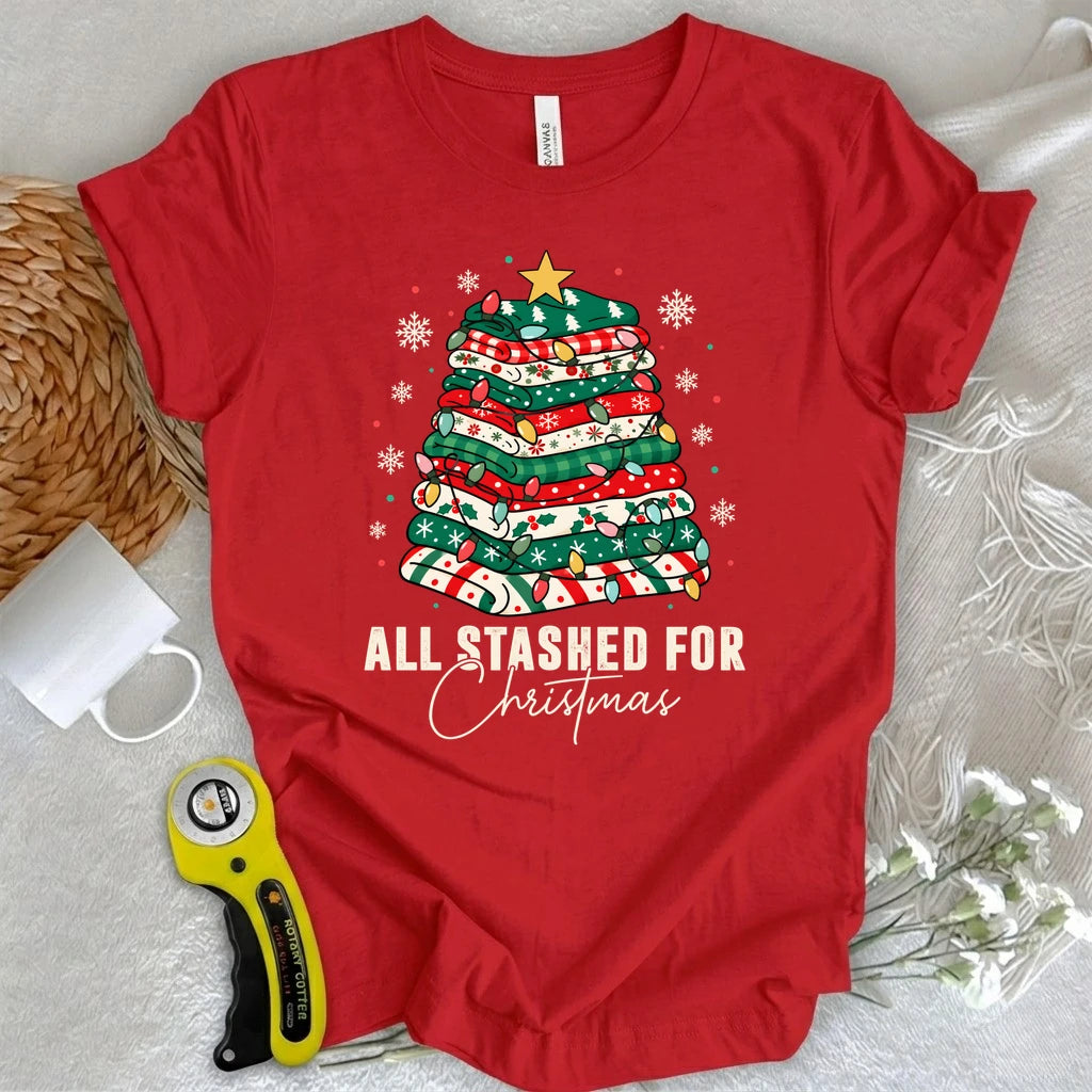 All Stashed For Christmas T-shirt