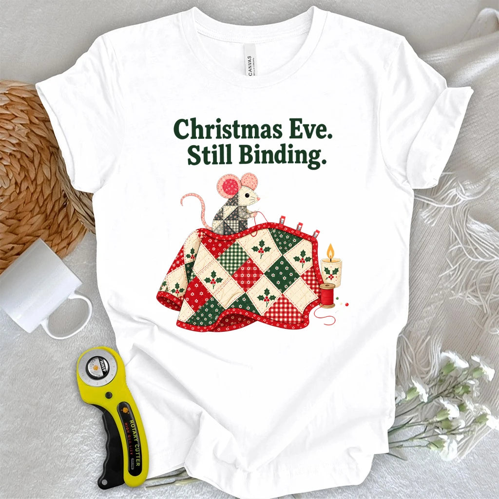 Christmas Eve. Still Binding T-shirt