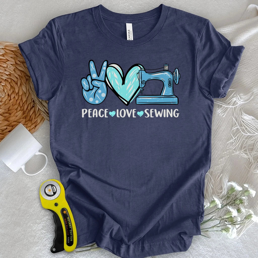 Peace, Love, Sewing T-shirt