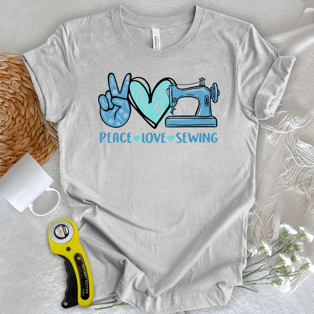 Peace, Love, Sewing T-shirt