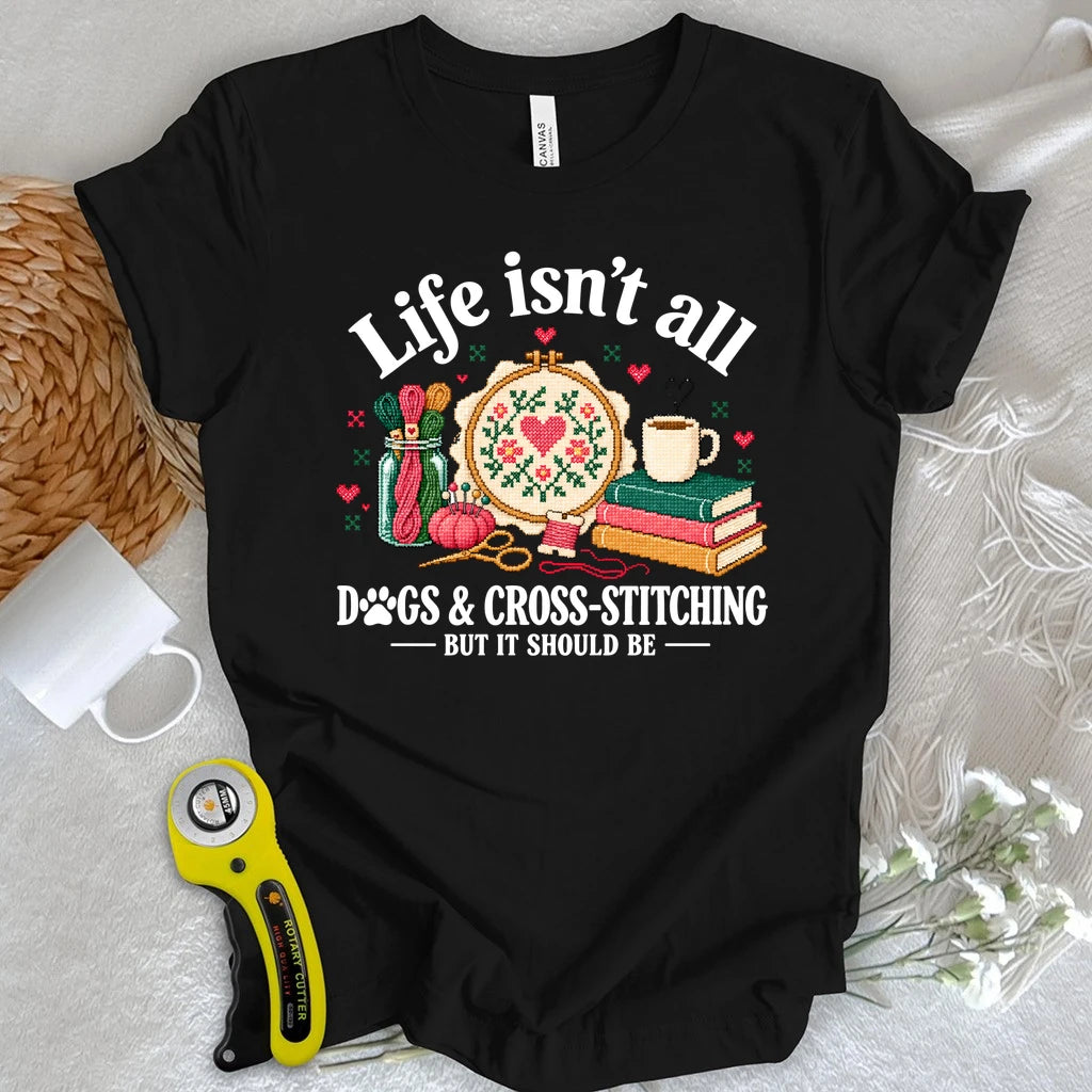 Dogs & Cross Stitch Joys T-shirt
