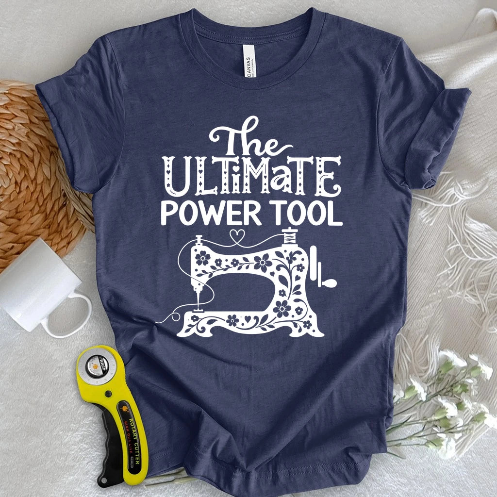 The Ultimate Power Tool T-shirt