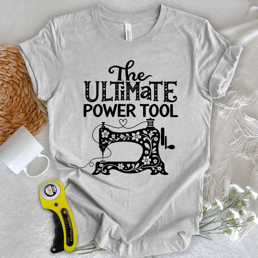 The Ultimate Power Tool T-shirt