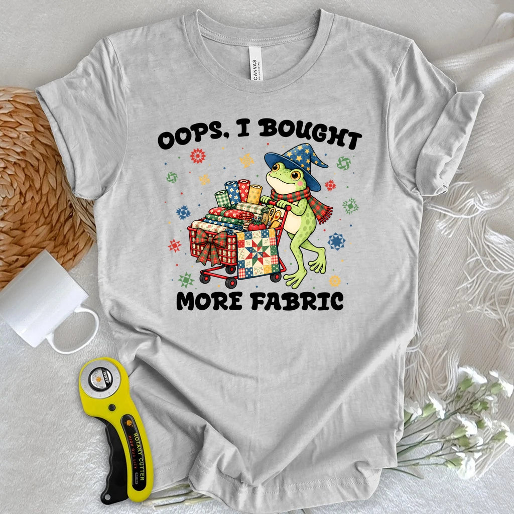 Never Enough Fabric T-shirt
