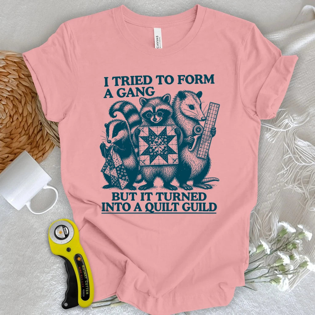 The Quilt Guild Gang T-shirt