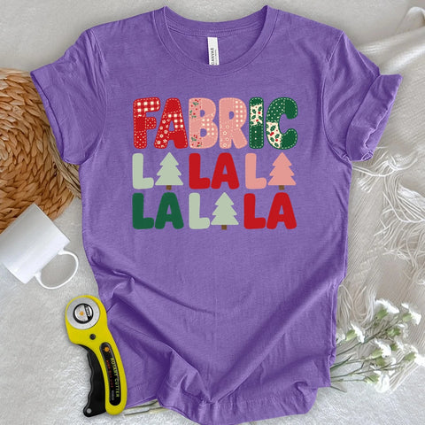 Fa(bric) La La La T-shirt
