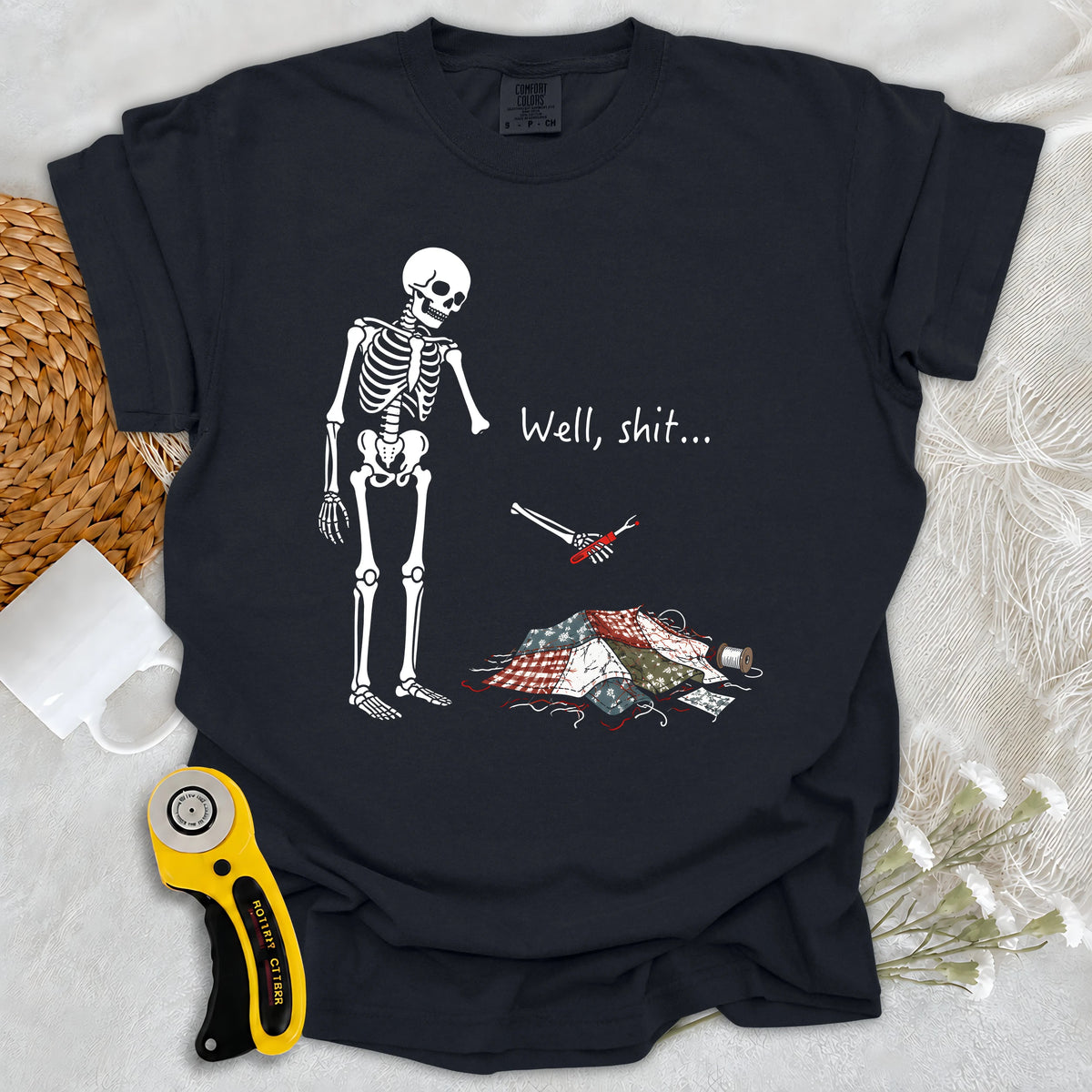 Comfort Colors Well, Shit… Seam Ripper T-shirt