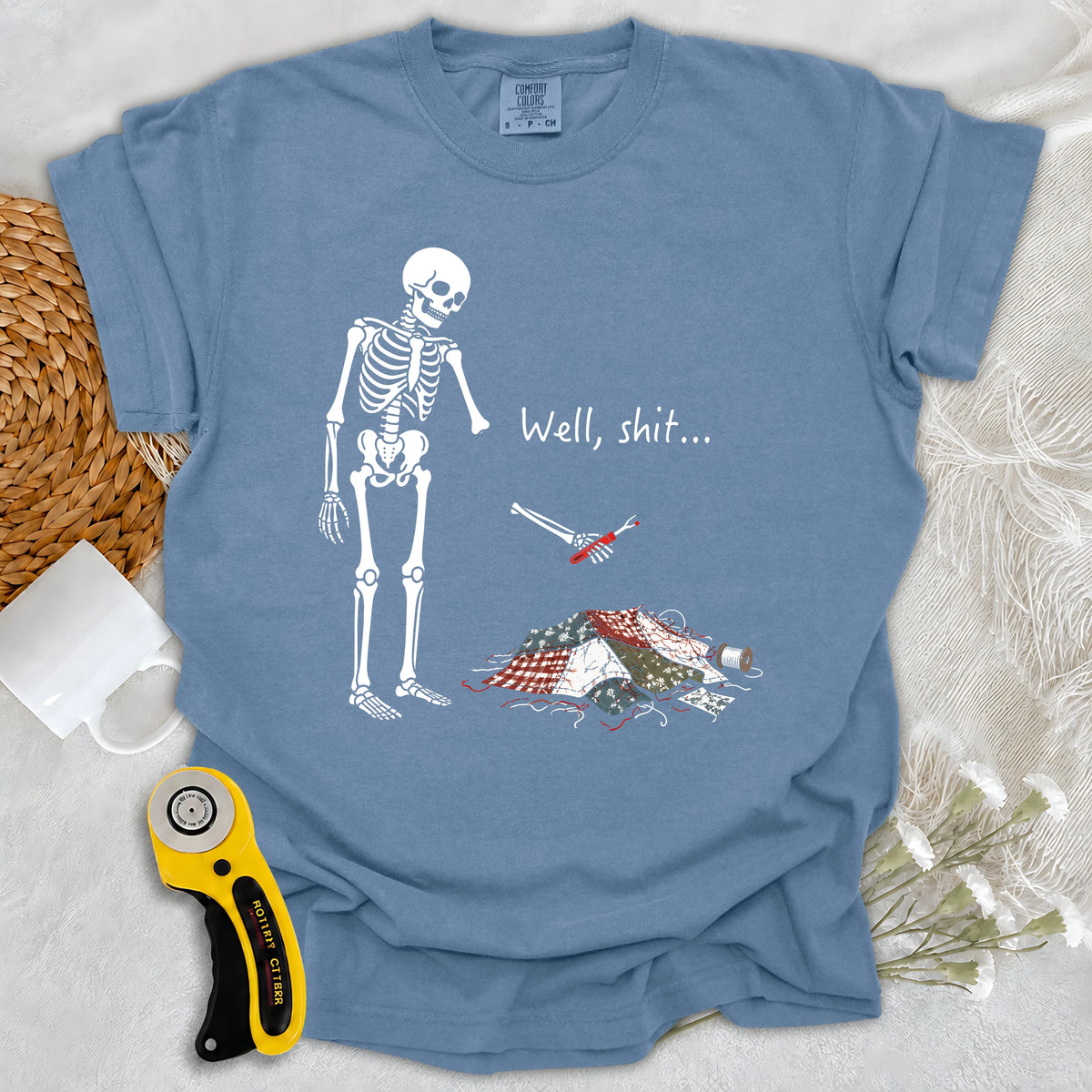Comfort Colors Well, Shit… Seam Ripper T-shirt