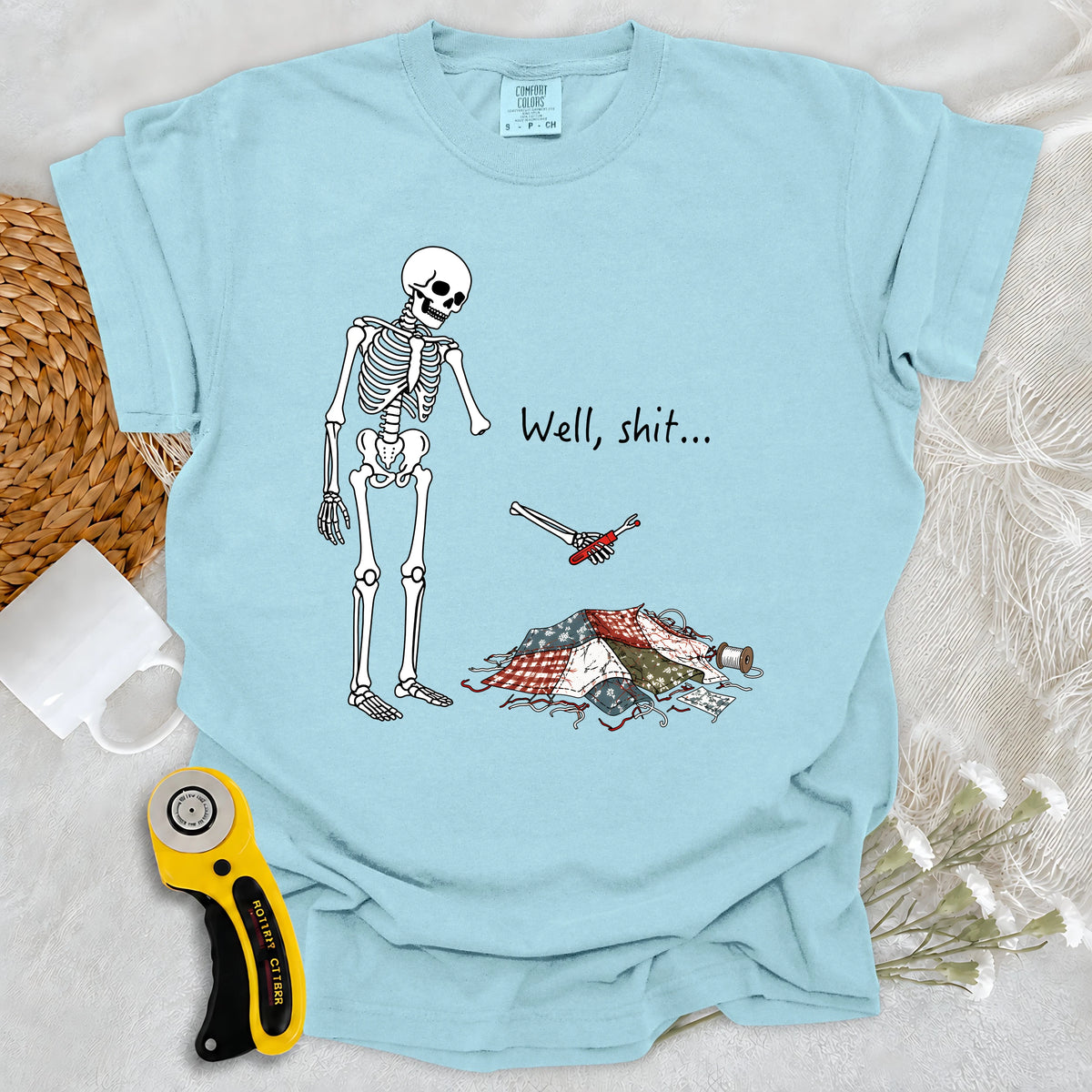 Comfort Colors Well, Shit… Seam Ripper T-shirt