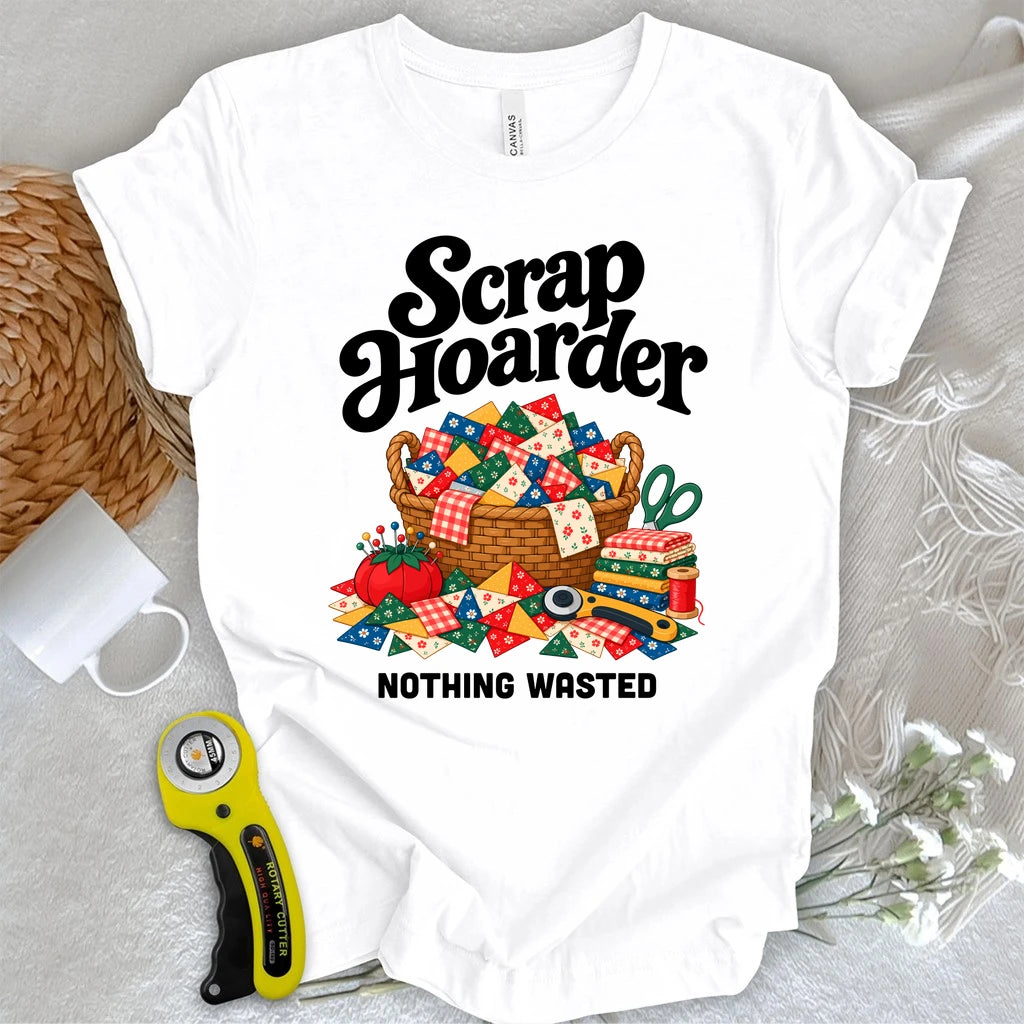 Scrap Hoarder T-shirt