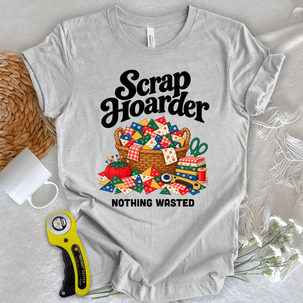 Scrap Hoarder T-shirt