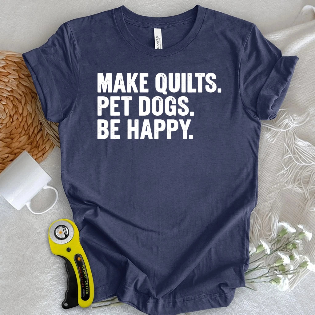 Quilts Dogs & Happiness T-shirt
